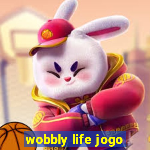 wobbly life jogo